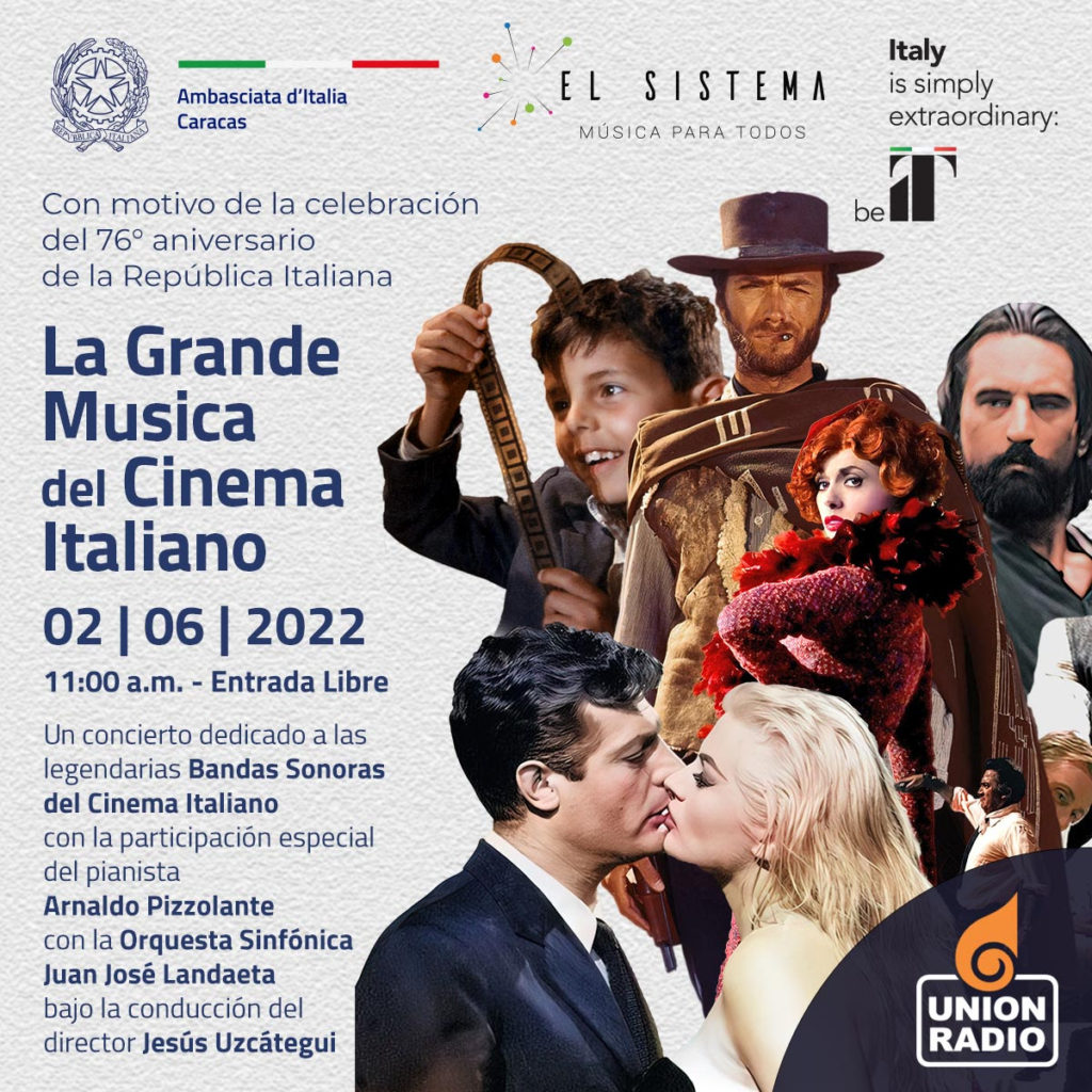La Festa della Repubblica se celebrará en Venezuela con bandas sonoras legendarias del cine italiano